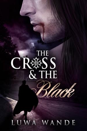 Cover of the book The Cross and the Black 1 by Amanda Redhead