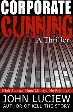 Cover of the book Corporate Cunning by Michelle Warren
