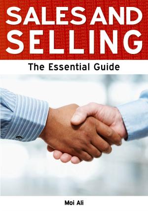 bigCover of the book Sales and Selling: The Essential Guide by 