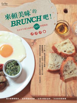 Cover of the book 來頓美味的BRUNCH吧 by Victoria Stewart