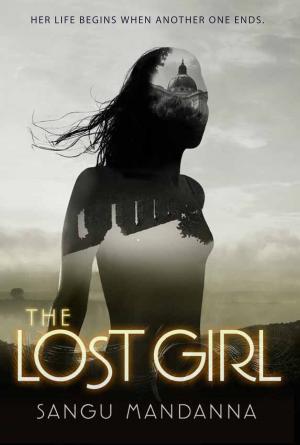 Cover of the book The Lost Girl by Megan McCafferty