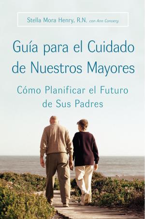 Book cover of Guia para el Cuidado de Nuestros Mayores