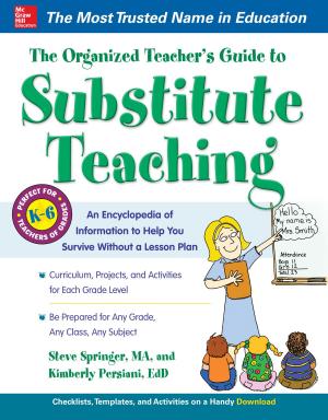 Book cover of The Organized Teacher’s Guide to Substitute Teaching with CD-ROM