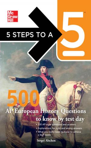 Book cover of 5 Steps to a 5 500 AP European History Questions to Know by Test Day