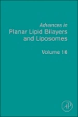 Cover of the book Advances in Planar Lipid Bilayers and Liposomes by Ravindra K. Dhir OBE, Jorge de Brito, Rui V. Silva, Chao Qun Lye