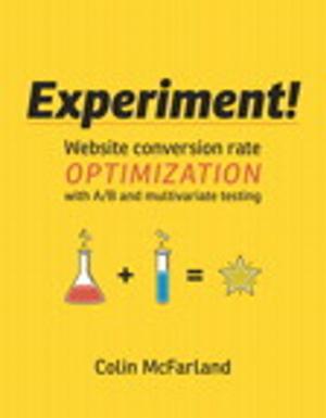 Cover of the book Experiment! by INT Media Group, Joe Burns Ph.D.