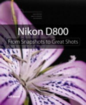 Cover of the book Nikon D800 by Lonzell Watson, Craig James Johnston
