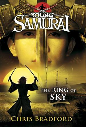 bigCover of the book The Ring of Sky (Young Samurai, Book 8) by 