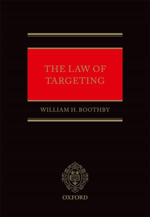 Cover of the book The Law of Targeting by Professor David Ormerod, The Right Honourable Lord Justice Hooper