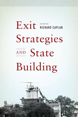 Cover of the book Exit Strategies and State Building by Robert Higgs