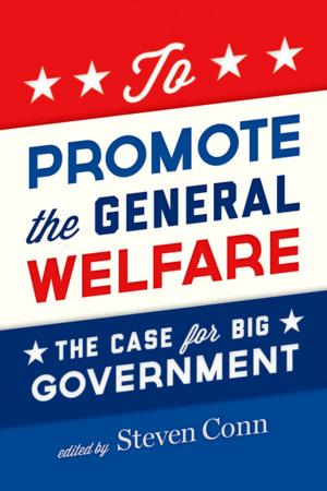 Cover of the book To Promote the General Welfare by Norrin M. Ripsman, Jeffrey W. Taliaferro, Steven E. Lobell