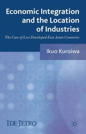 bigCover of the book Economic Integration and the Location of Industries by 