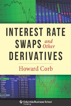 Cover of the book Interest Rate Swaps and Other Derivatives by Jinhua Jia