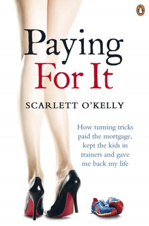 Cover of the book Paying for It by Charles Timoney