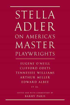 Cover of the book Stella Adler on America's Master Playwrights by Willa Cather