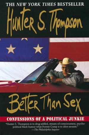 Cover of the book Better Than Sex by Jason M. Hough