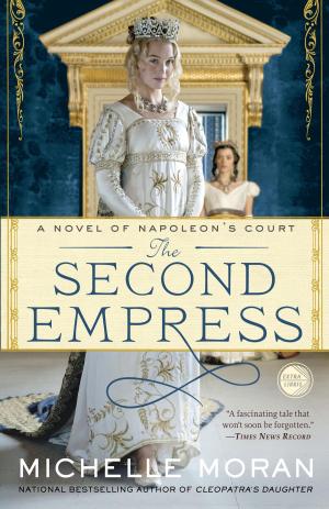 Cover of the book The Second Empress by Karen Kilpatrick