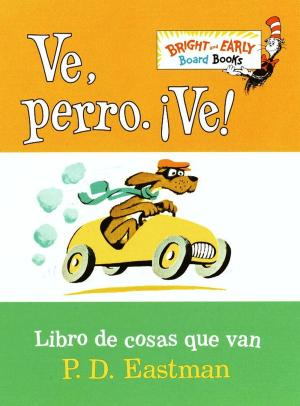 Book cover of Ve, Perro. Ve!