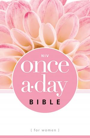 Cover of the book NIV, Once-A-Day: Bible for Women, eBook by Rick Warren