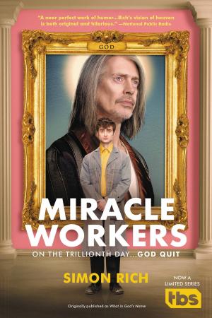Cover of the book Miracle Workers by Claire Cameron