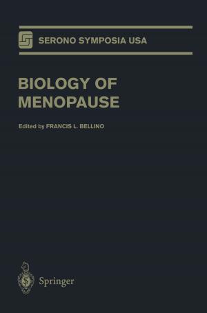 Cover of the book Biology of Menopause by Francis A. Gunther