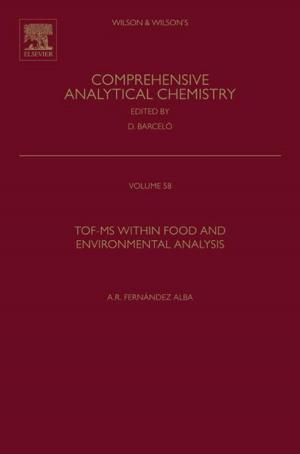 Cover of the book TOF-MS within Food and Environmental Analysis by Marion E. Reid, Christine Lomas-Francis, Martin L. Olsson