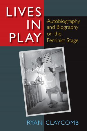 Cover of the book Lives in Play by Jennifer M Jensen