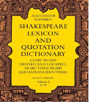 bigCover of the book Shakespeare Lexicon and Quotation Dictionary, Vol. 1 by 