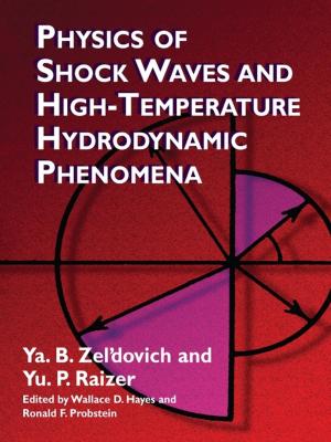 Cover of the book Physics of Shock Waves and High-Temperature Hydrodynamic Phenomena by Curt Sachs