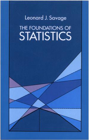 Cover of the book The Foundations of Statistics by Julian Schwinger