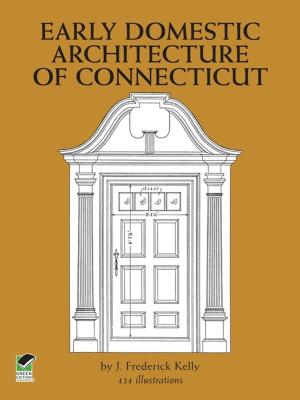 Cover of the book Early Domestic Architecture of Connecticut by V.I. Kogan, V.M. Galitskiy