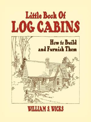 Cover of the book Little Book of Log Cabins by Carl Maria von Weber