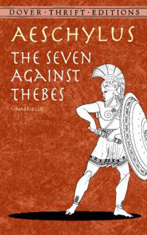 Cover of the book The Seven Against Thebes by Douglas Cockerell