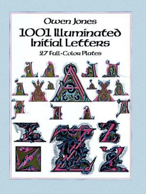 Cover of the book 1001 Illuminated Initial Letters by Charles Nash, Siddhartha Sen