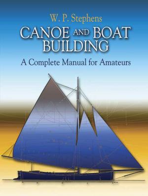Cover of the book Canoe and Boat Building by Raphaël Jacquemin