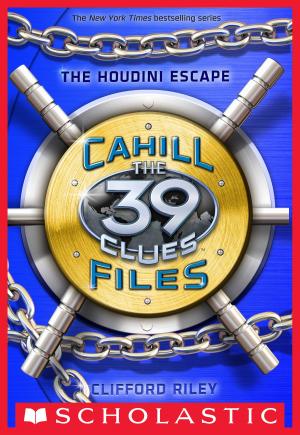Cover of the book The 39 Clues: The Cahill Files #4: The Houdini Escape by Pádraig Kenny