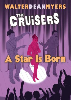 Cover of the book A Star is Born (The Cruisers, Book 3) by Thea Stilton