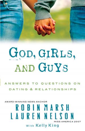 Cover of the book God, Girls, and Guys by Bob Phillips
