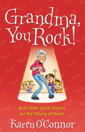 Cover of the book Grandma, You Rock! by Joe Dallas