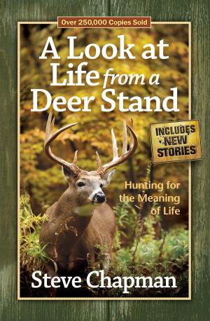 bigCover of the book A Look at Life from a Deer Stand by 