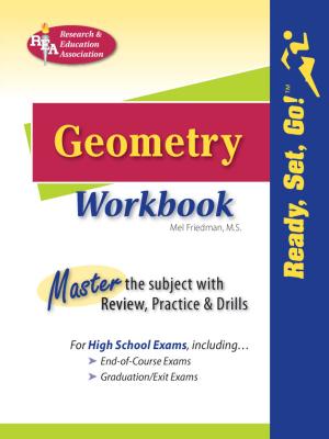 Cover of the book Geometry Workbook by Maryann Gromoll, Ed.D., Dr. Ken Springer, PhD, Nancy Ann Tattner, PhD