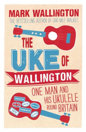 bigCover of the book The Uke of Wallington by 
