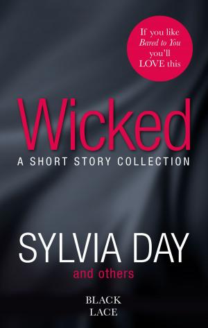 Cover of the book Wicked by Patricia Seeley, Susan Fox, Michelle Celmer, Carole Mortimer, Sara Wood
