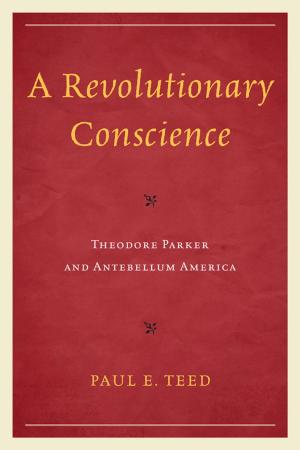 Cover of the book A Revolutionary Conscience by Bridget Connor