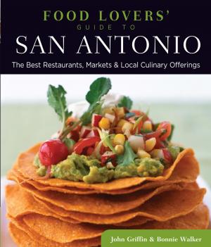 Book cover of Food Lovers' Guide to® San Antonio