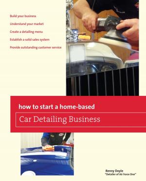Cover of How to Start a Home-based Car Detailing Business