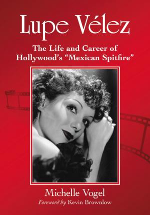 Cover of the book Lupe Velez by Elizabeth A. Ford, Deborah C. Mitchell