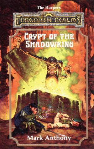 Cover of the book Crypt of the Shadowking by Ed Greenwood
