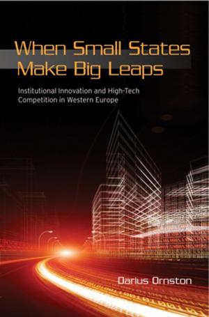 Cover of the book When Small States Make Big Leaps by Kathryn Hume