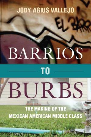 Cover of the book Barrios to Burbs by Rodolphe Gasché